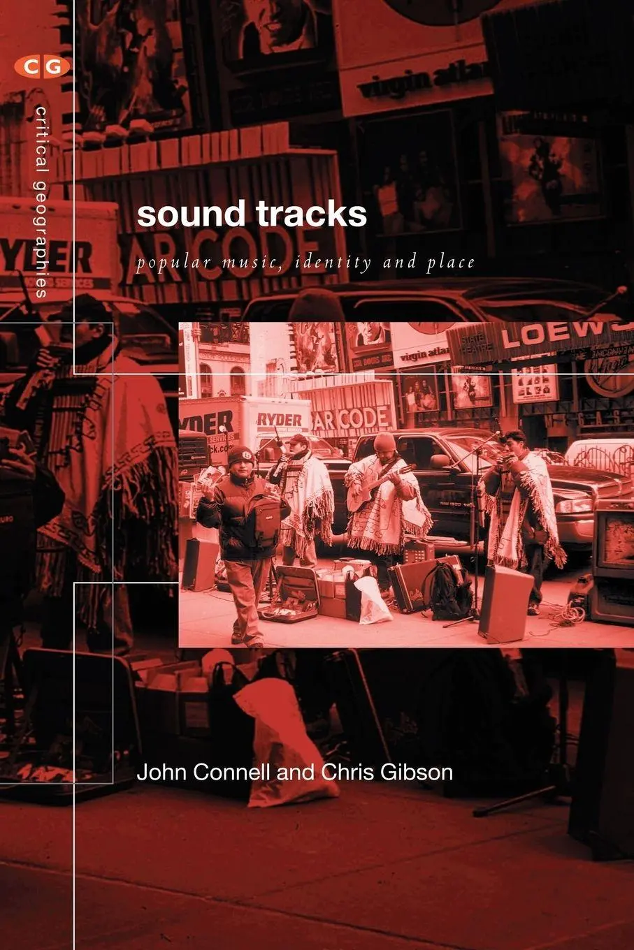 Cover: 9780415170284 | Sound Tracks | Popular Music Identity and Place | John Connell (u. a.)