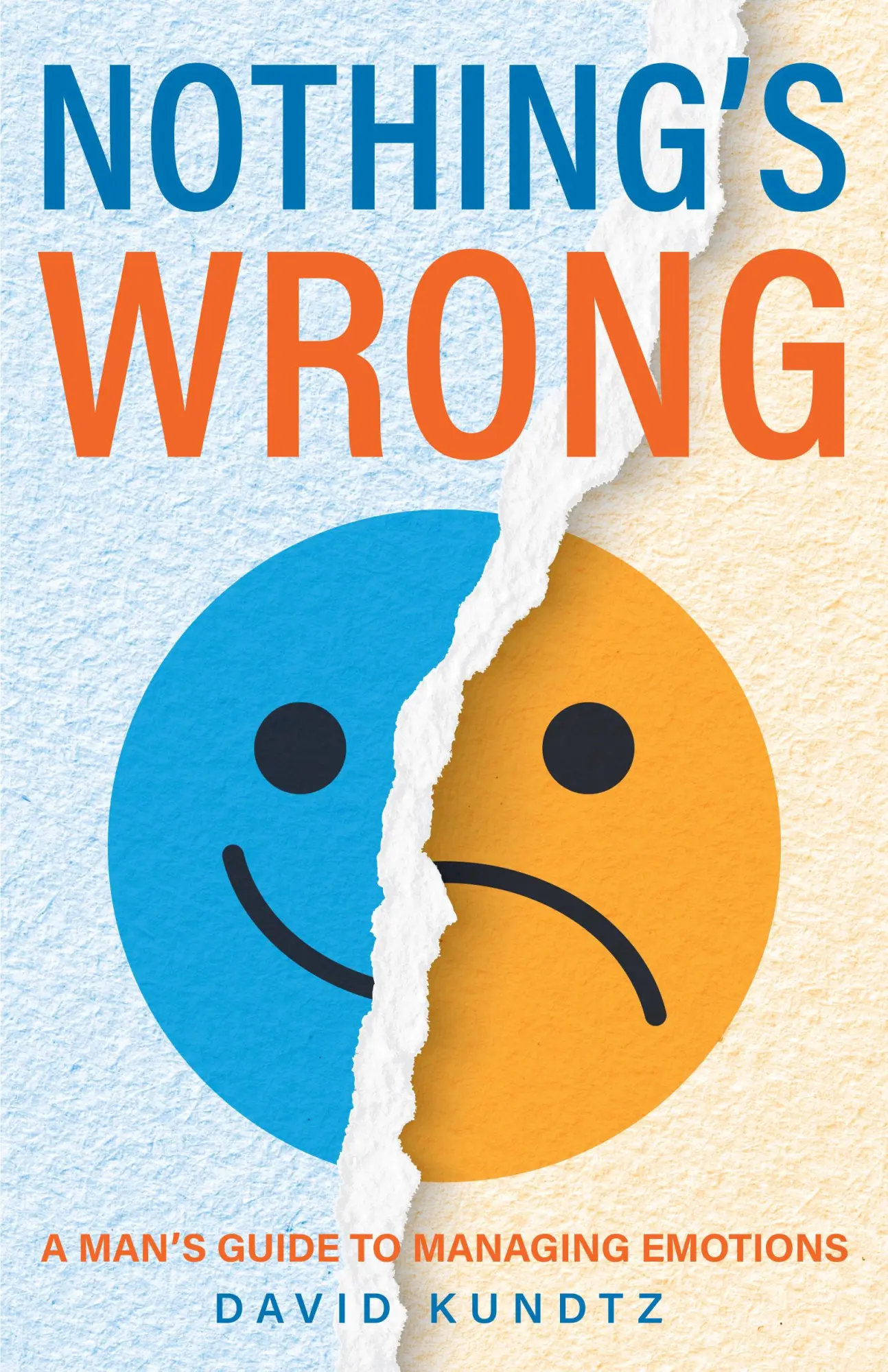 Bild: 9781684810284 | Nothing's Wrong | David Kundtz | Taschenbuch | Kartoniert / Broschiert