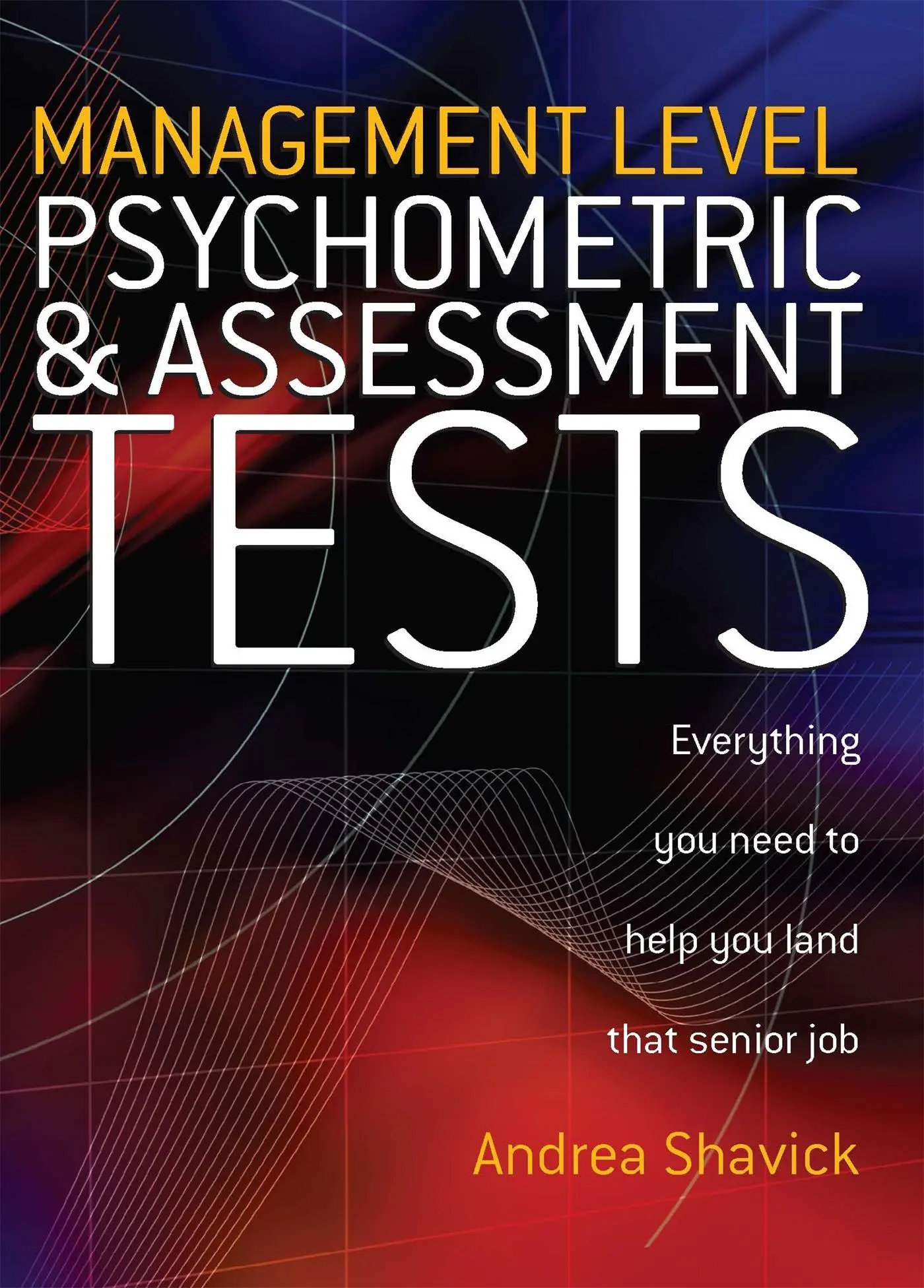 Cover: 9781845280284 | Management Level Psychometric and Assessment Tests | Andrea Shavick
