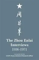 Cover: 9781910760284 | The Zhou Enlai Interviews, 1936-1971 | Taschenbuch | Englisch | 2018