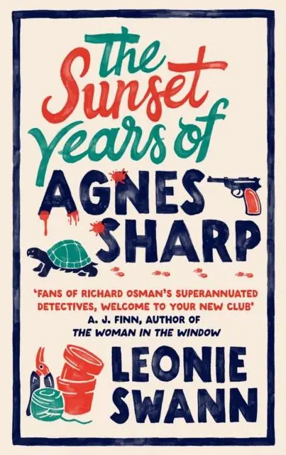 Cover: 9780749030384 | The Sunset Years of Agnes Sharp | Leonie Swann | Buch | 416 S. | 2023