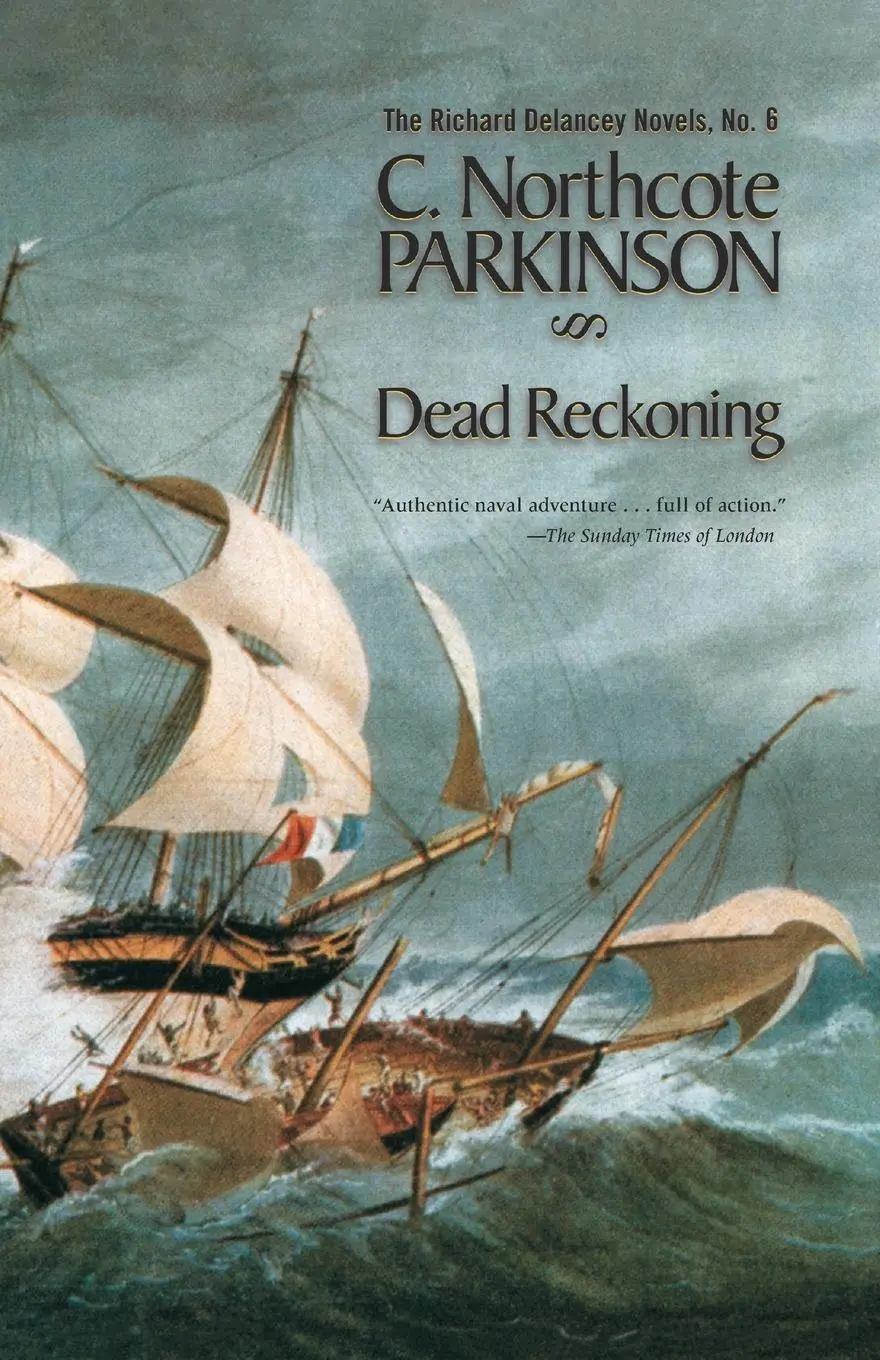 Cover: 9781590130384 | Dead Reckoning | C. Northcote Parkinson | Taschenbuch | Englisch
