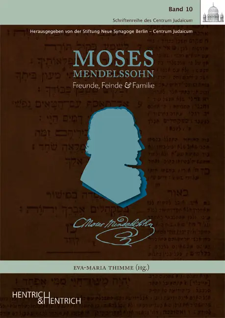 Cover: 9783955650384 | Moses Mendelssohn | Freunde, Feinde &amp; Familie | Eva-Maria Thimme