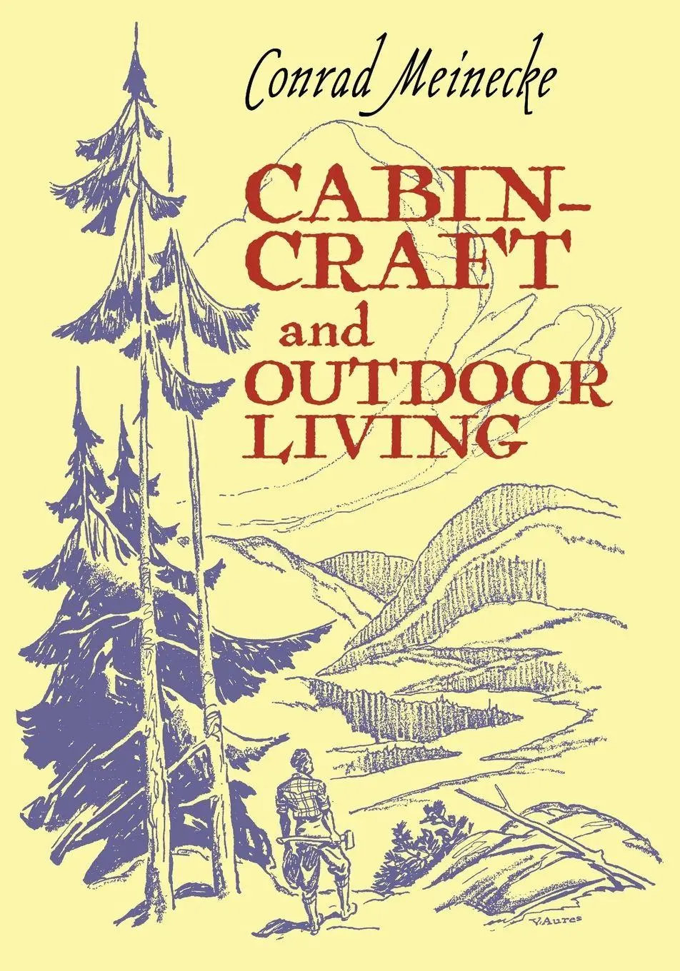Cover: 9798886770384 | Cabin Craft and Outdoor Living | Conrad Meinecke | Taschenbuch | 2023
