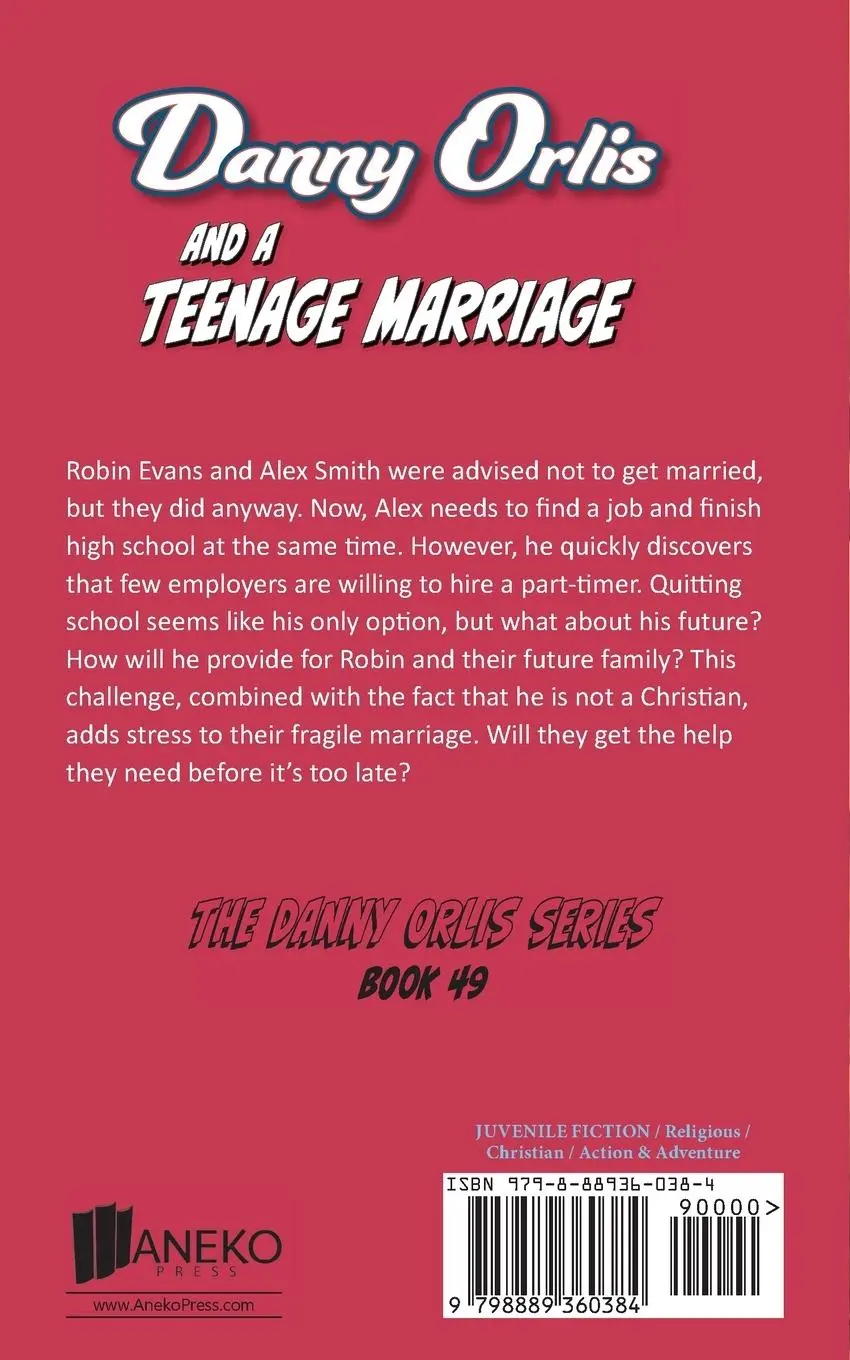 Rückseite: 9798889360384 | Danny Orlis and a Teenage Marriage | Bernard Palmer | Taschenbuch