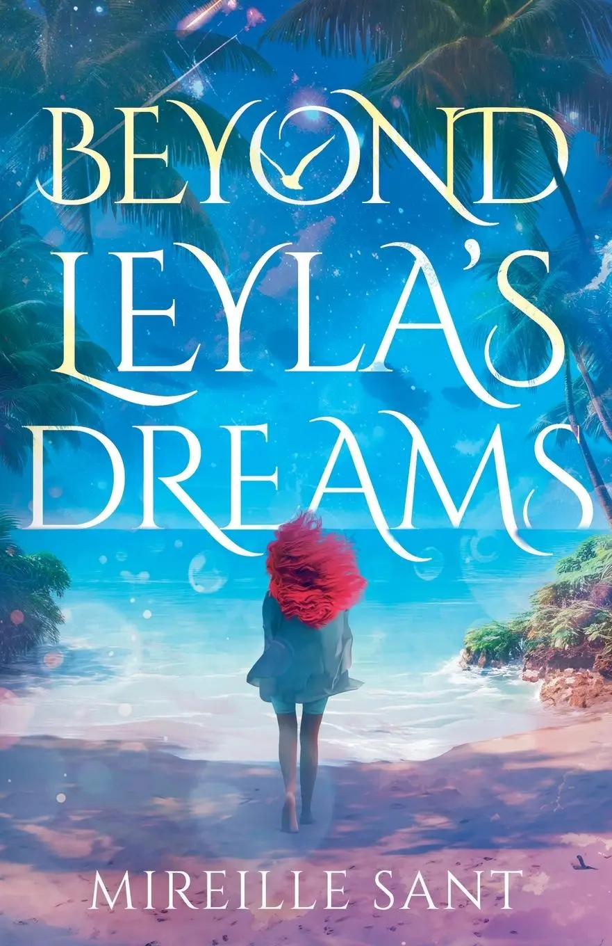 Cover: 9781836280484 | Beyond Leyla's Dreams | Mireille Sant | Taschenbuch | Englisch | 2024