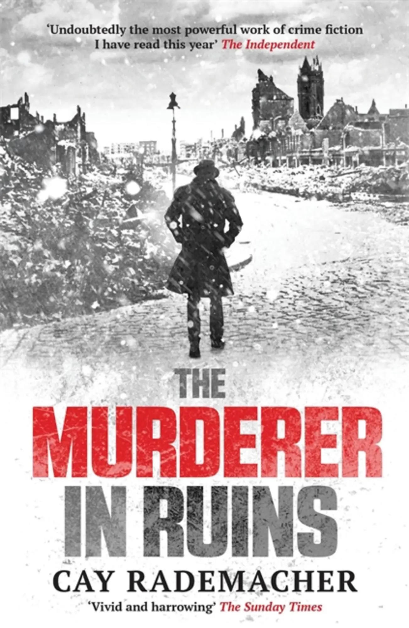 Cover: 9781910050484 | The Murderer in Ruins | Cay Rademacher | Taschenbuch | 300 S. | 2024