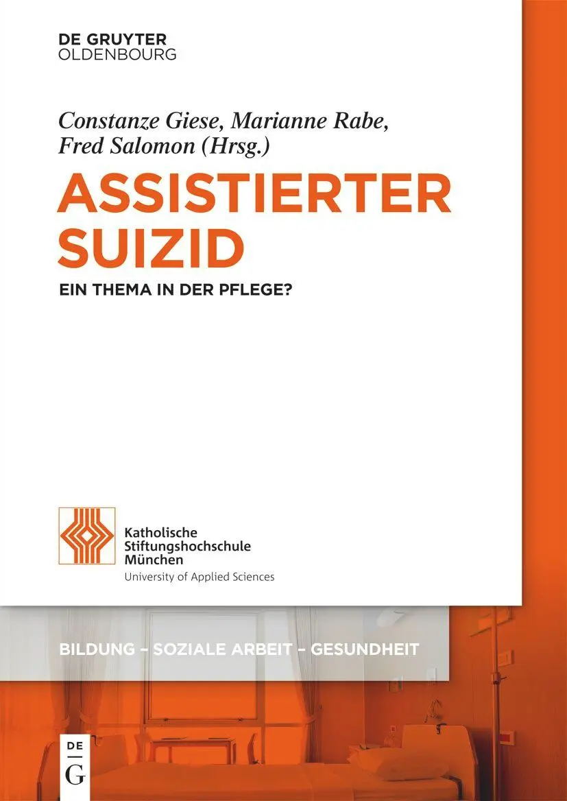 Cover: 9783111370484 | Assistierter Suizid | Ein Thema in der Pflege? | Giese (u. a.) | Buch