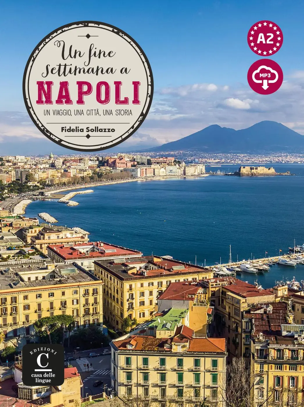 Cover: 9783125300484 | Un fine settimana a Napoli. Lektüre + Audio-mp3 | Fidelia Sollazzo