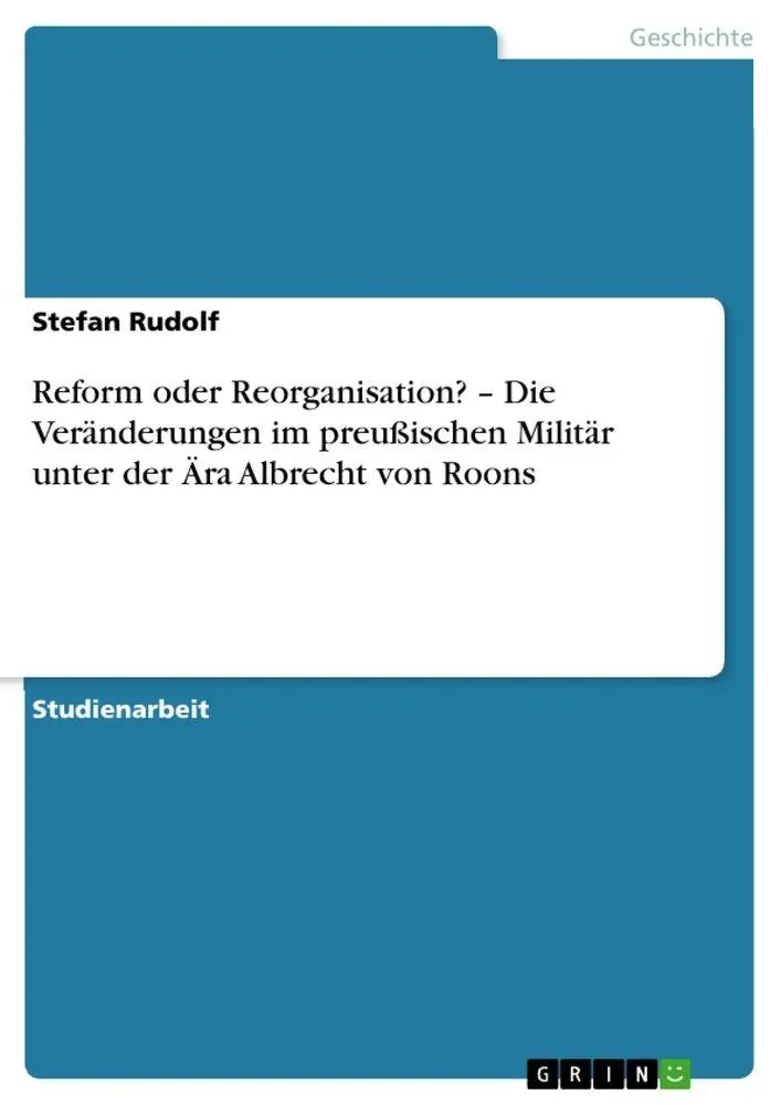 Cover: 9783656040484 | Reform oder Reorganisation? - Die Veränderungen im preußischen...