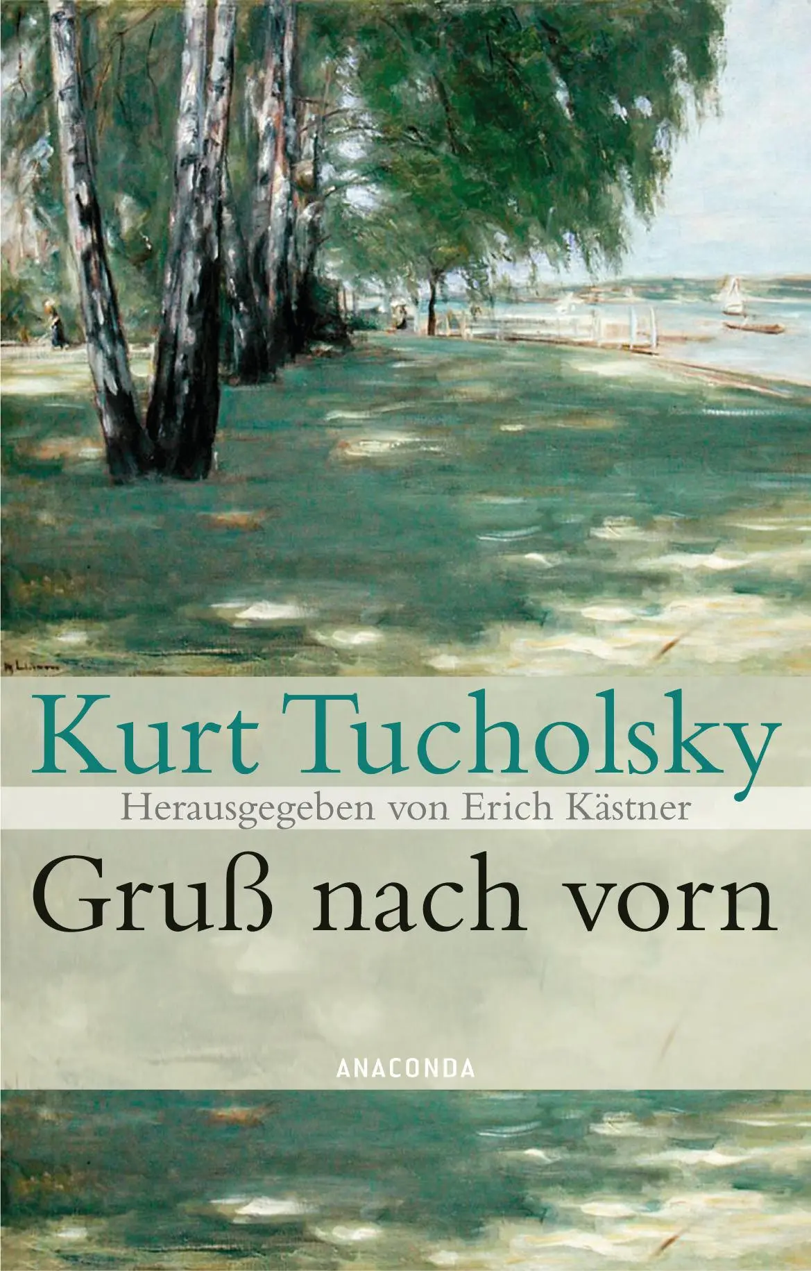 Cover: 9783866470484 | Gruß nach vorn | Kurt Tucholsky | Buch | 304 S. | Deutsch | 2006 Cover: 9783866470484 | Gruß nach vorn | Kurt Tucholsky | Buch | 304 S. | Deutsch | 2006