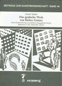 Cover: 9783892350484 | Das grafische Werk von Helios Gómez | Ursula Tjaden | Taschenbuch