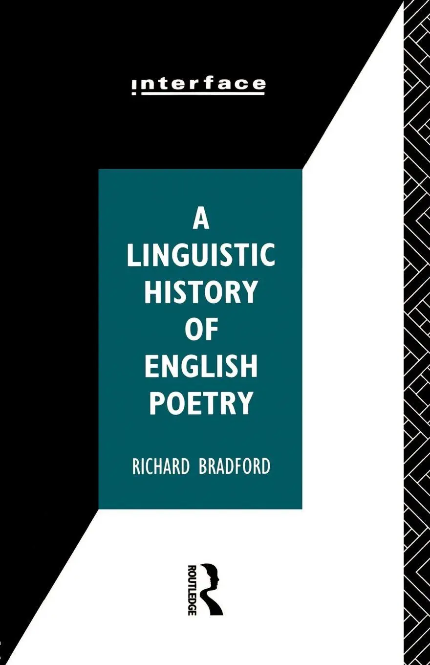 Cover: 9780415070584 | A Linguistic History of English Poetry | Richard Bradford | Buch