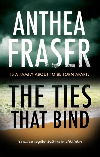 Cover: 9780727850584 | The Ties That Bind | Anthea Fraser | Buch | Englisch | 2021