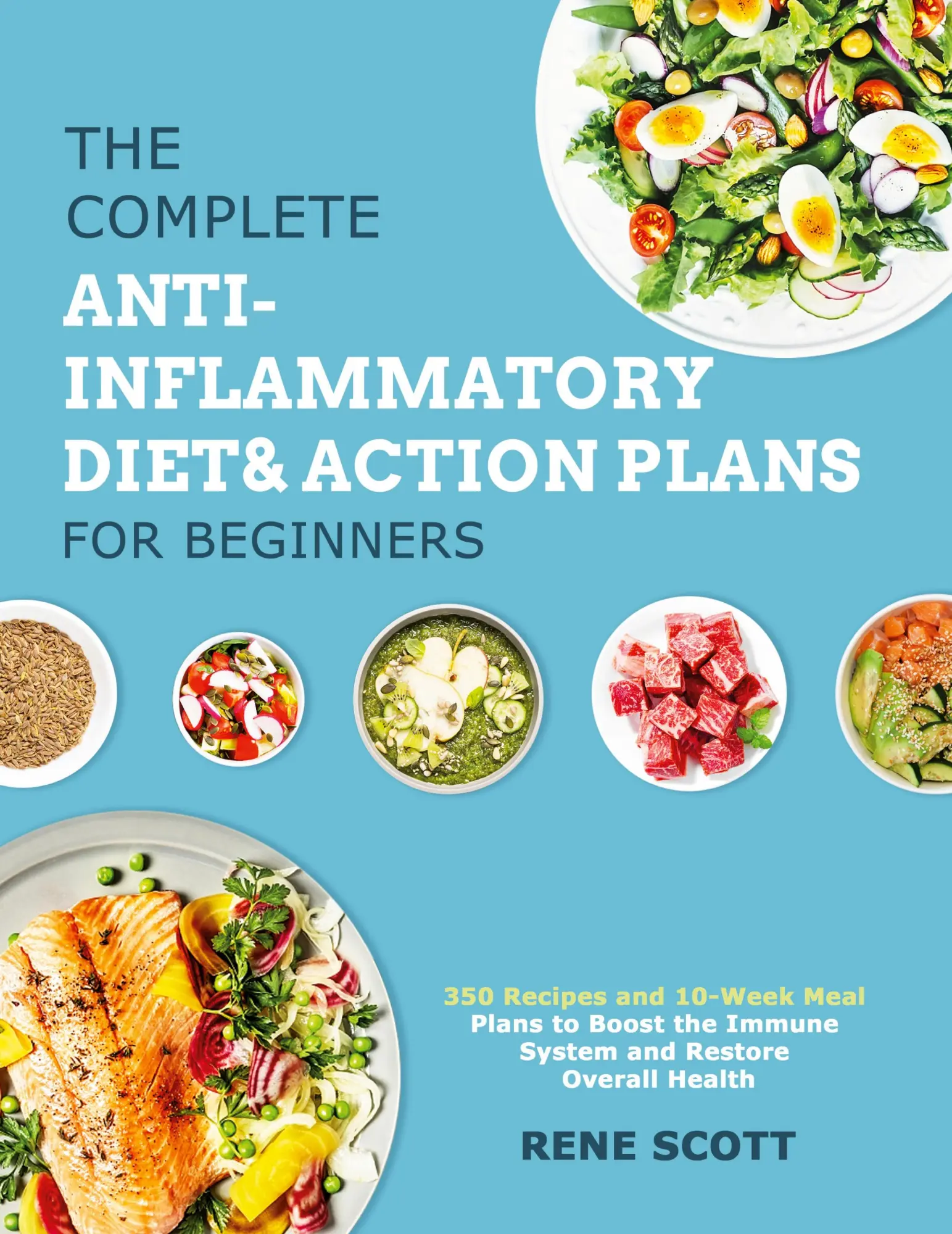 Cover: 9781801210584 | The Complete Anti-Inflammatory Diet &amp; Action Plans for Beginners