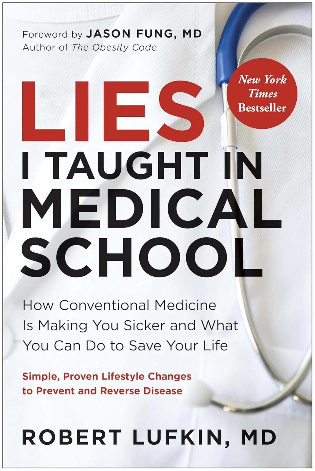 Cover: 9781915780584 | Lies I Taught in Medical School | Md Lufkin | Taschenbuch | Englisch