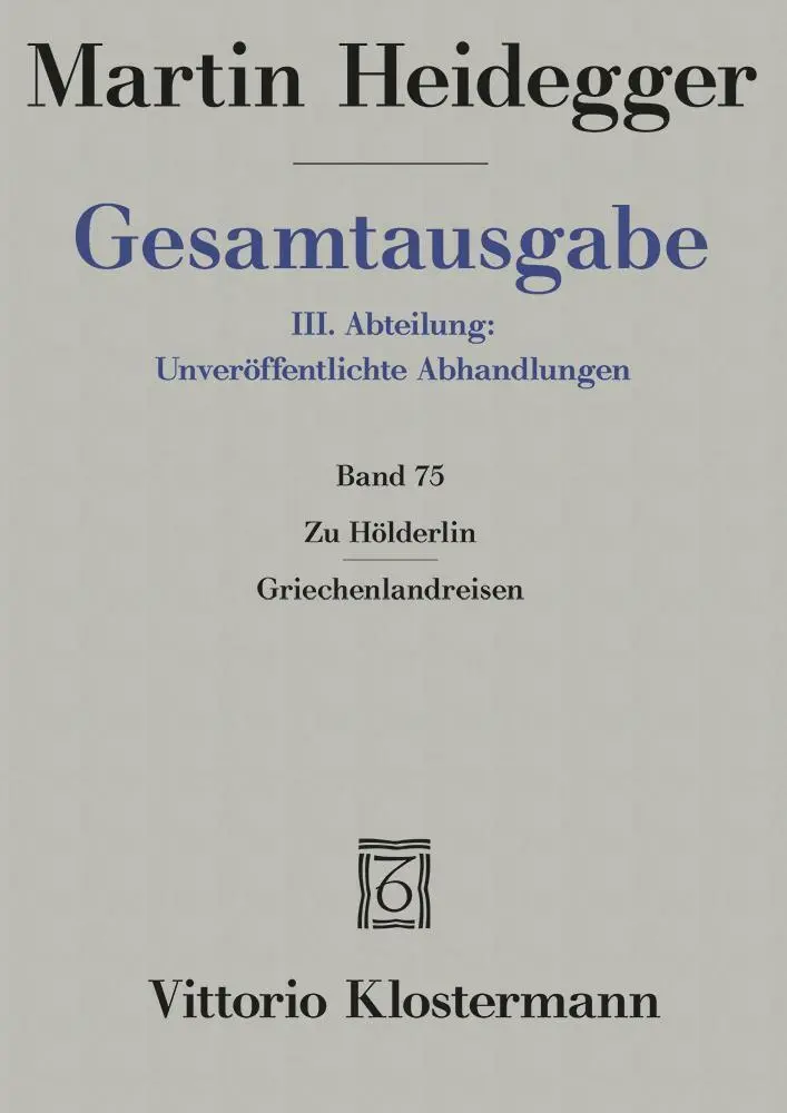 Cover: 9783465030584 | Zu Hölderlin - Griechenlandreisen | Martin Heidegger | Taschenbuch