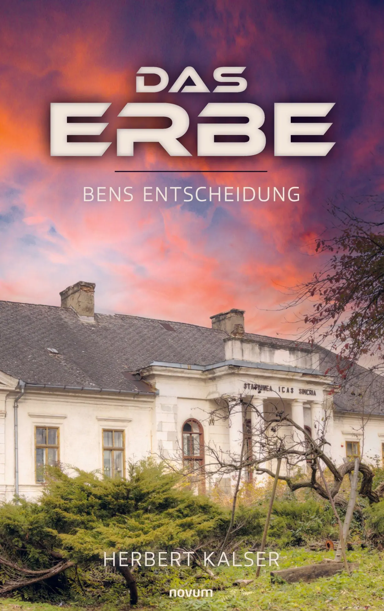 Cover: 9783711610584 | Das Erbe | Bens Entscheidung | Herbert Kalser | Taschenbuch | Deutsch