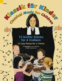 Cover: 9783795700584 | Klassik für Kinder Violin-Ensemble | Annette Read-Becker | Broschüre