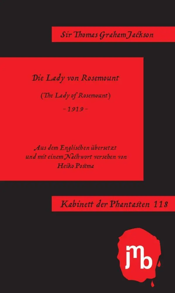Cover: 9783959450584 | Die Lady von Rosemount | Thomas Graham Jackson | Taschenbuch | 44 S.