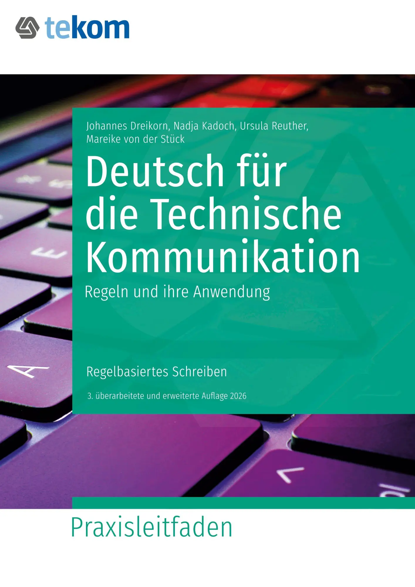 Cover: 9783963930584 | Deutsch für die Technische Kommunikation | Regeln und ihre Anwendung