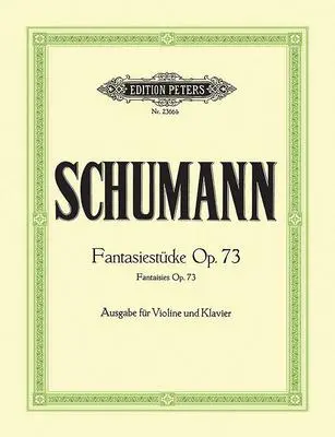 Cover: 9790014010584 | Fantasiestucke Op.73 | Geige &amp; Klavier | Robert Schumann | Taschenbuch