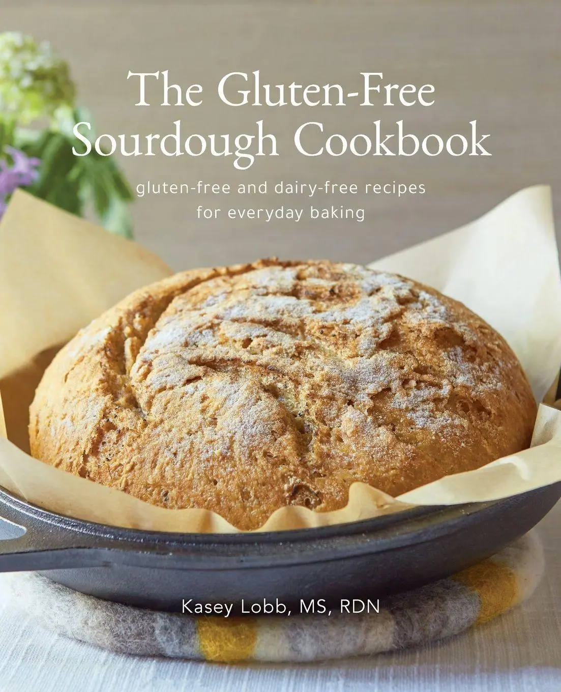 Cover: 9798218630584 | The Gluten-Free Sourdough Cookbook | Kasey Lobb | Taschenbuch | 2025