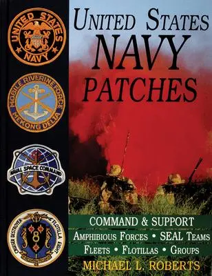 Cover: 9780764300684 | United States Navy Patches Series | Michael L Roberts | Buch | 1997