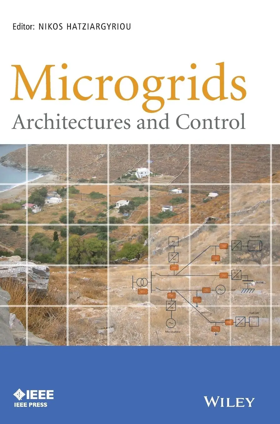 Cover: 9781118720684 | Microgrids | Architectures and Control | Nikos Hatziargyriou | Buch