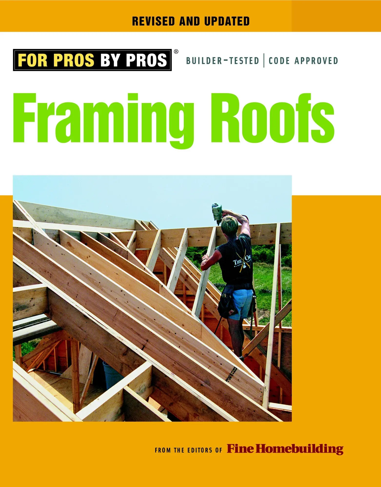 Cover: 9781600850684 | Framing Roofs | Completely Revised and Updated | Fine Homebuilding