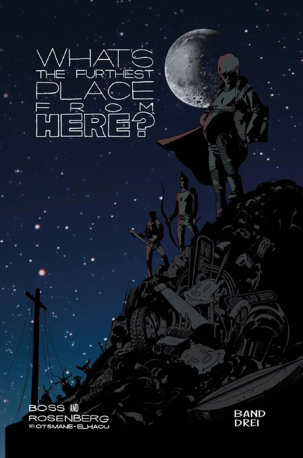 Cover: 9783039630684 | What's the furthest place from here 3 (HC) | Matthew Rosenberg (u. a.)