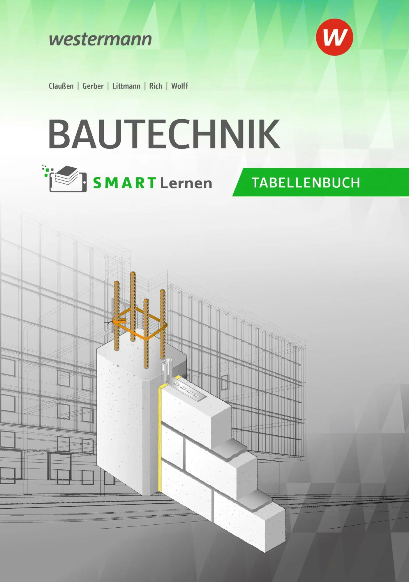 Cover: 9783142350684 | Bautechnik Tabellenbuch | Klaus Littmann (u. a.) | Buch | 428 S.