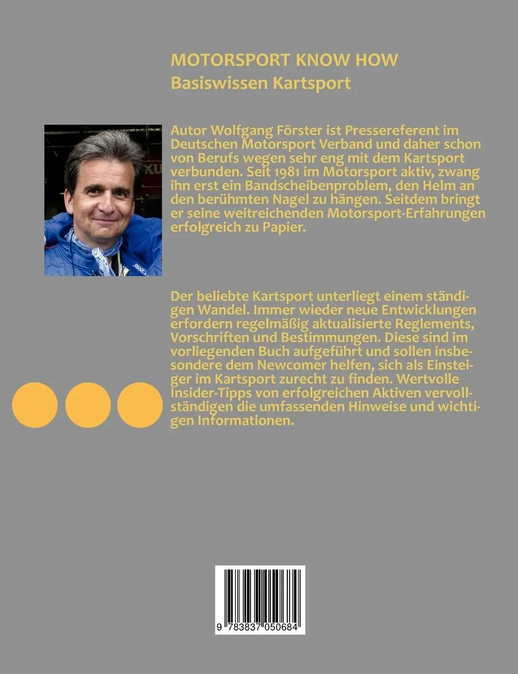 Rückseite: 9783837050684 | Motorsport Know How Basiswissen Kartsport | Wolfgang Förster | Buch