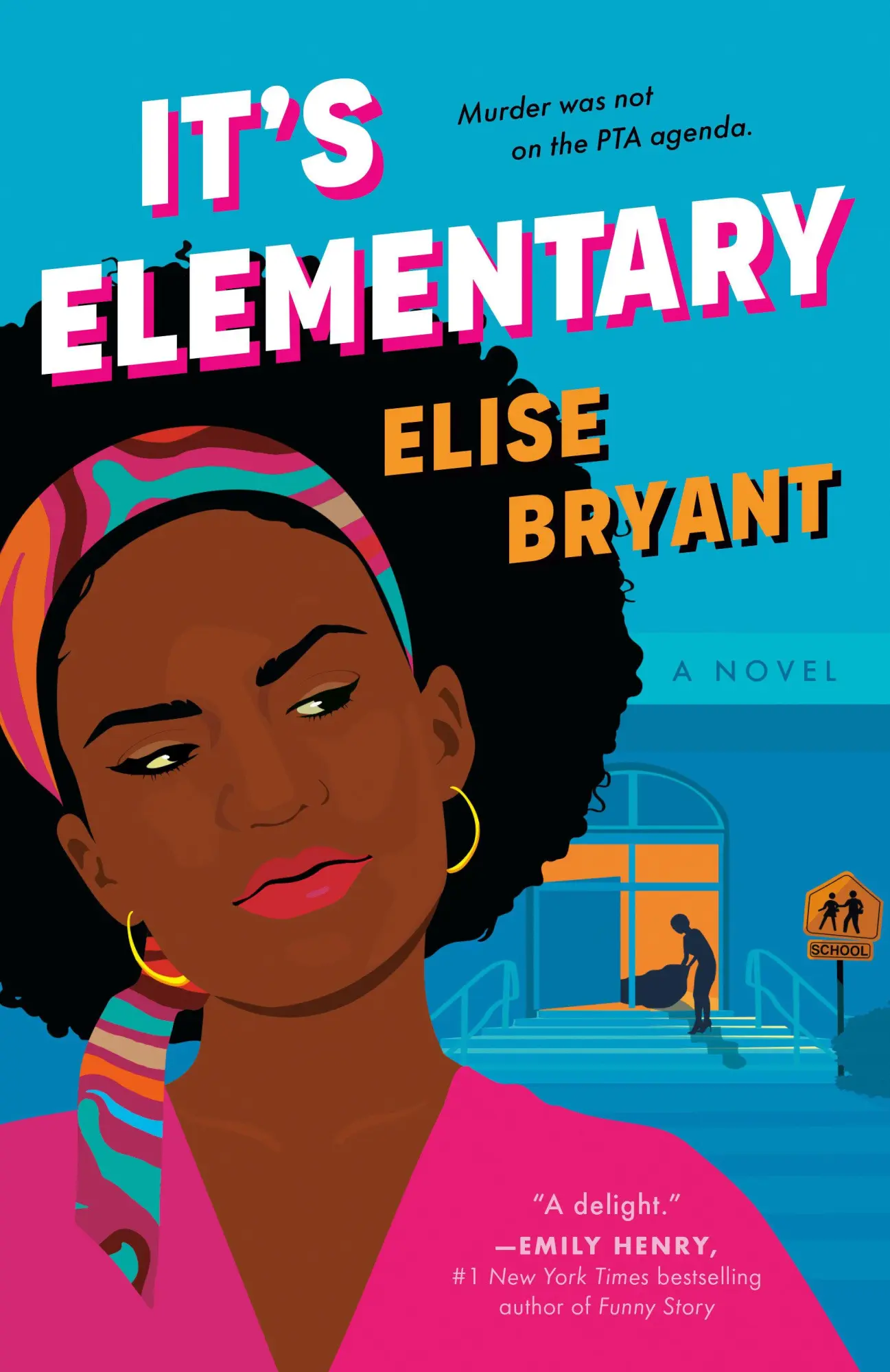 Cover: 9780593640784 | It's Elementary | Elise Bryant | Taschenbuch | Englisch | 2024