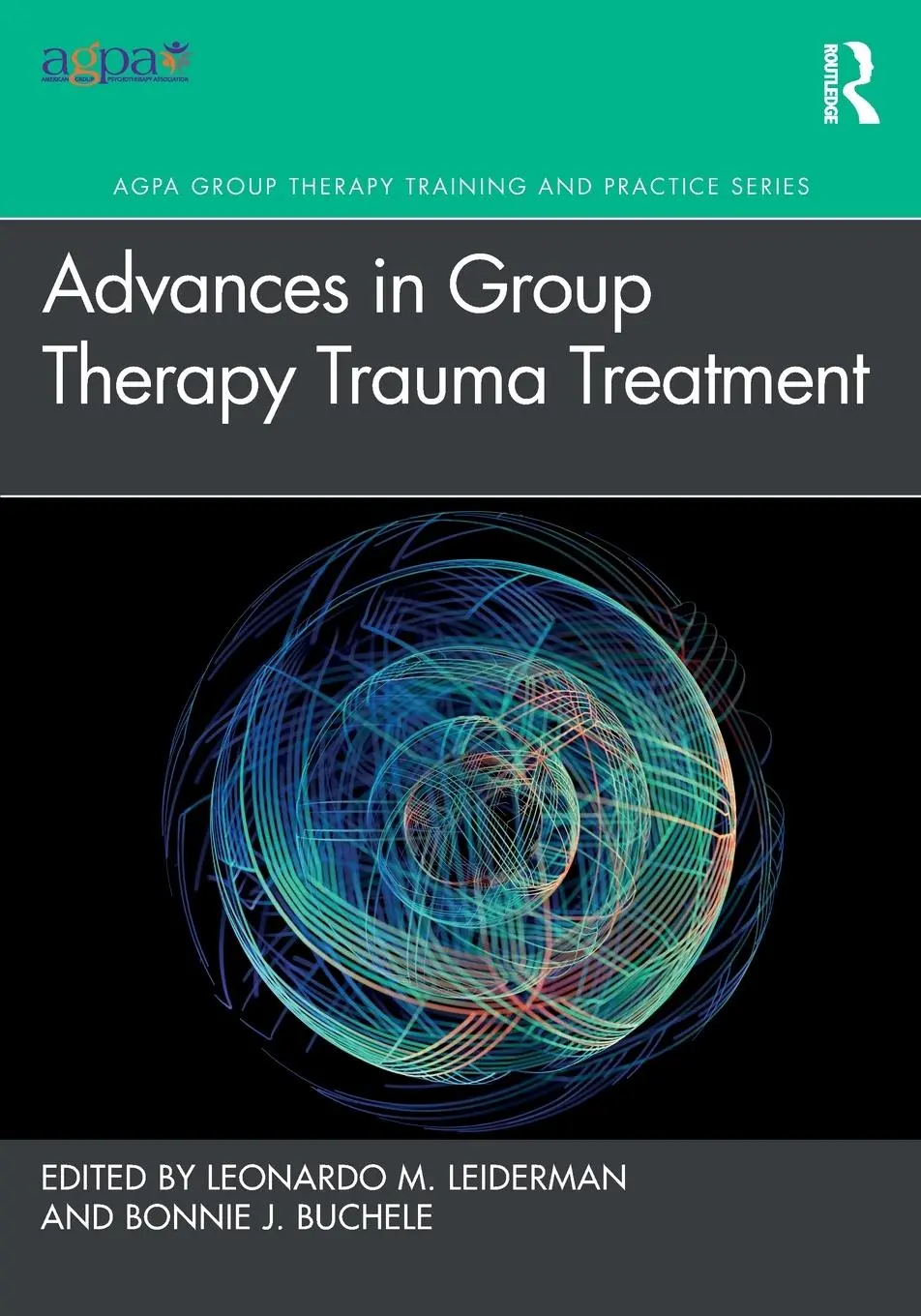Cover: 9781032890784 | Advances in Group Therapy Trauma Treatment | Bonnie J. Buchele (u. a.)