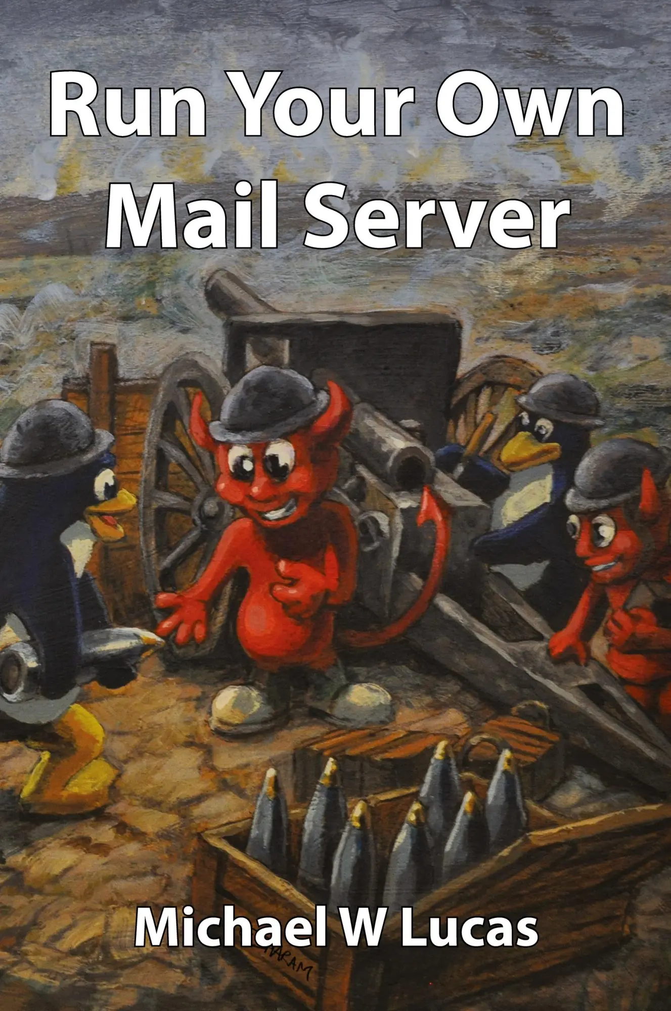 Cover: 9781642350784 | Run Your Own Mail Server | Michael W. Lucas | Taschenbuch | Englisch