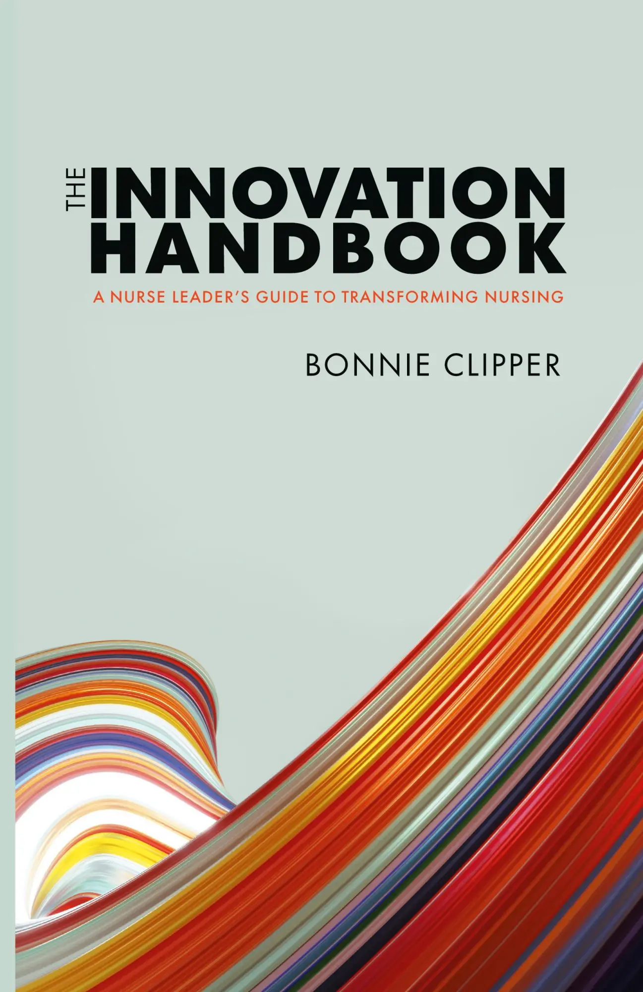Cover: 9781646480784 | The Innovation Handbook | Bonnie Clipper | Taschenbuch | Englisch