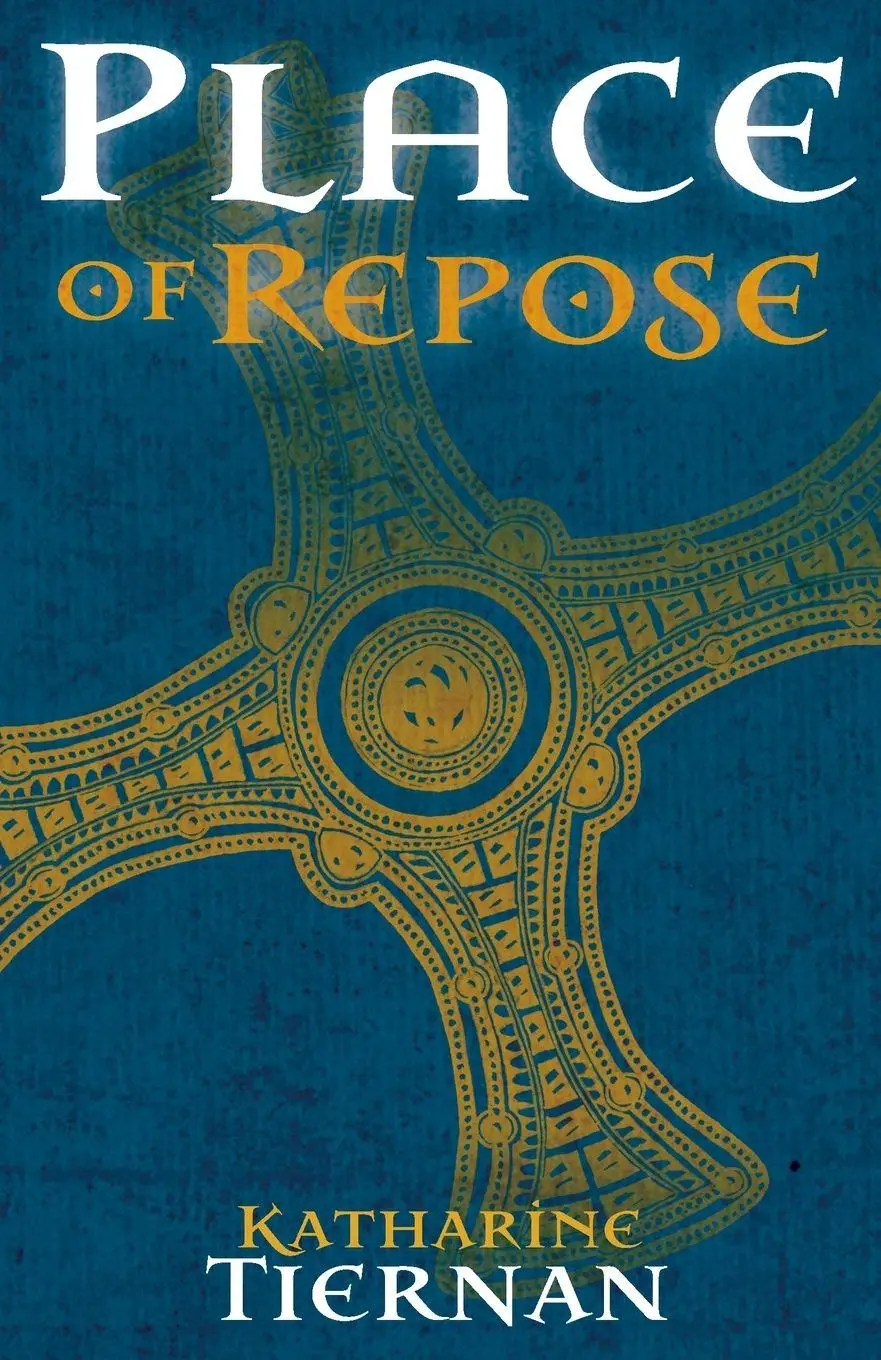 Cover: 9781789590784 | Place of Repose | St Cuthbert's Last Journey | Katharine Tiernan