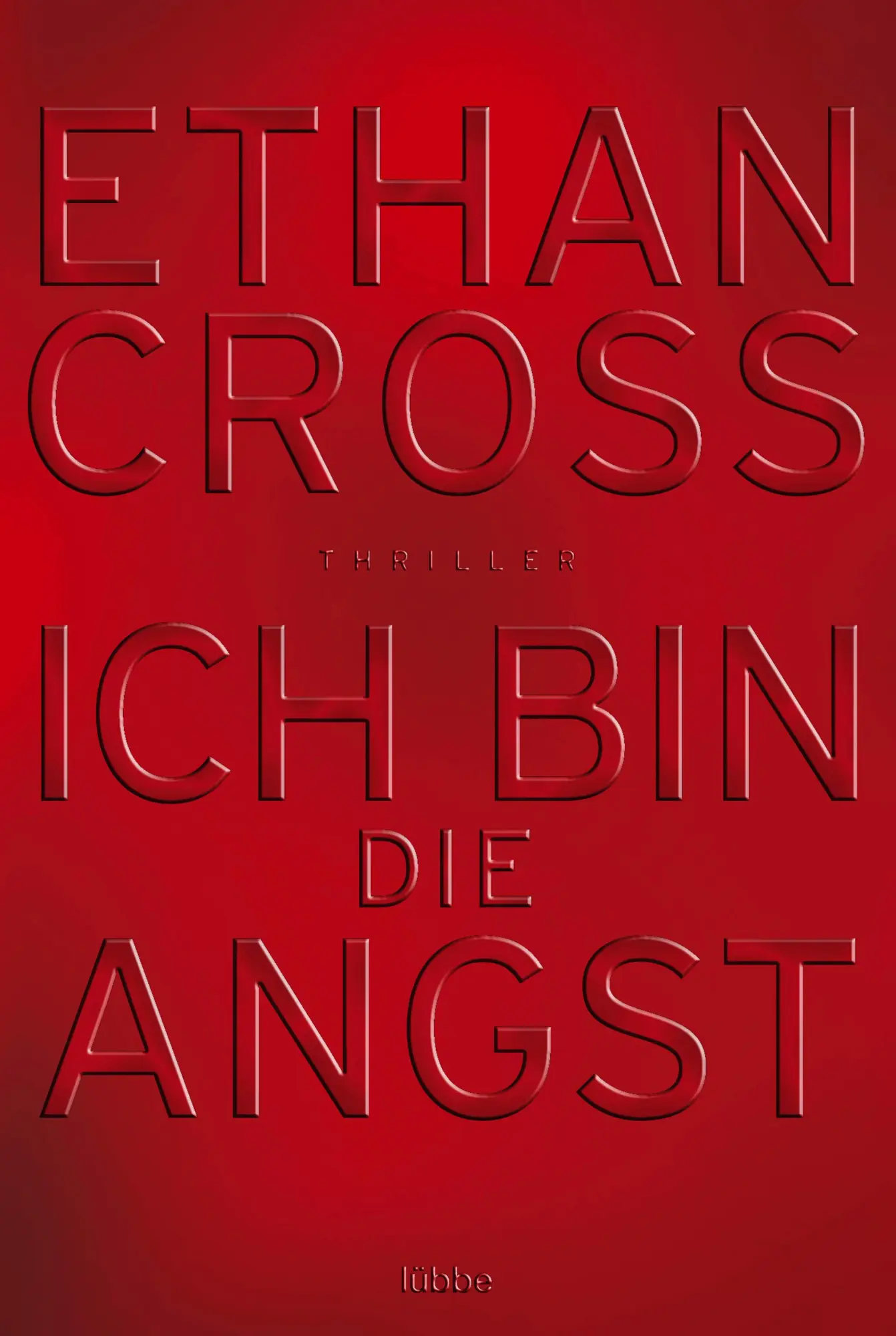 Cover: 9783404170784 | Ich bin die Angst | Ethan Cross | Taschenbuch | Ein Shepherd Thriller