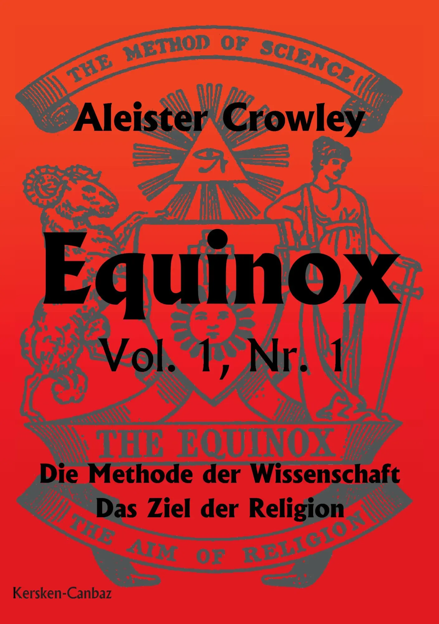 Cover: 9783894230784 | Equinox | Vol. 1, Nr.1 | Aleister Crowley | Taschenbuch | 360 S.