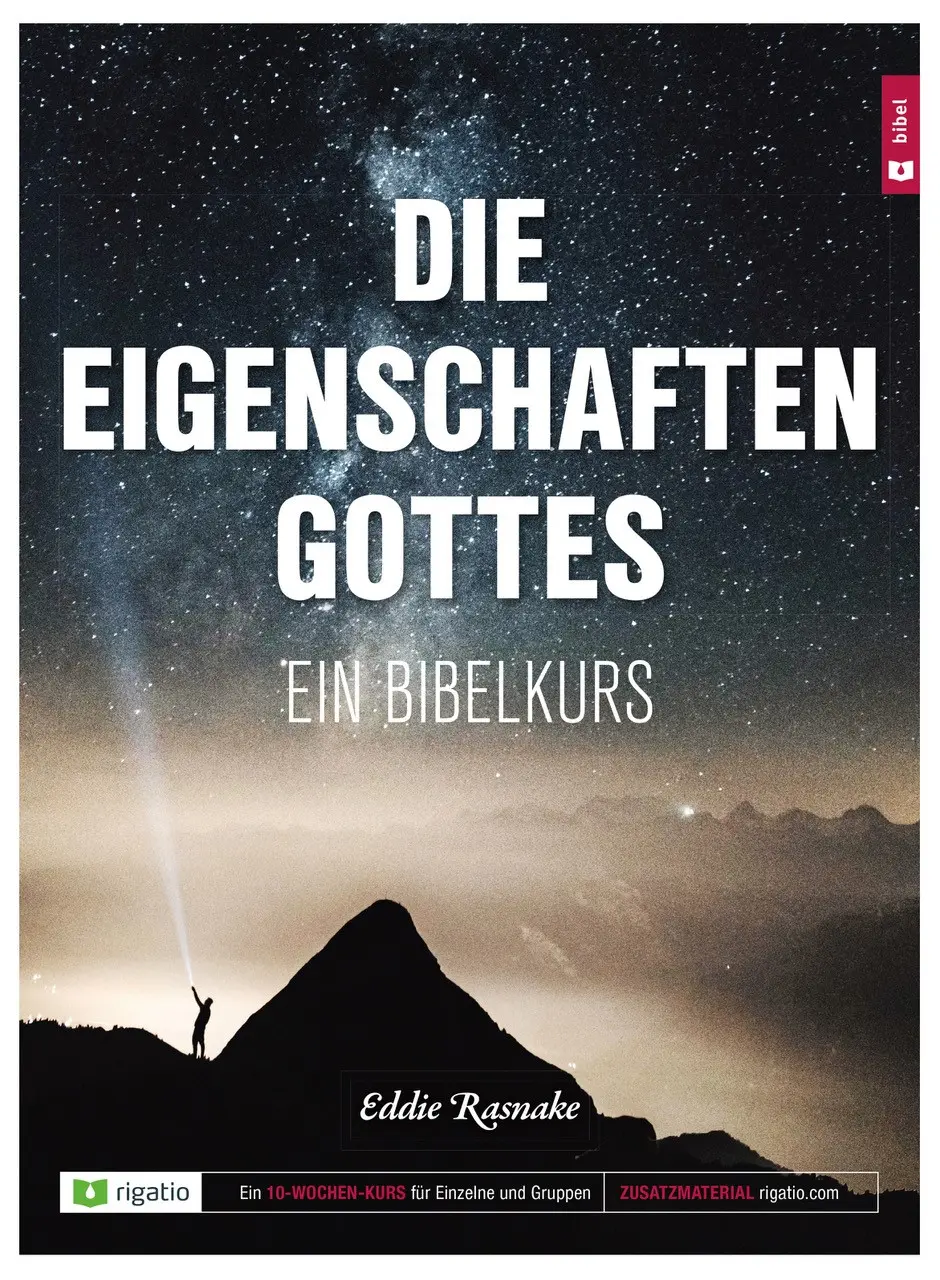 Cover: 9783957900784 | Die Eigenschaften Gottes | Eddie Rasnake | Buch | Buch | rigatio