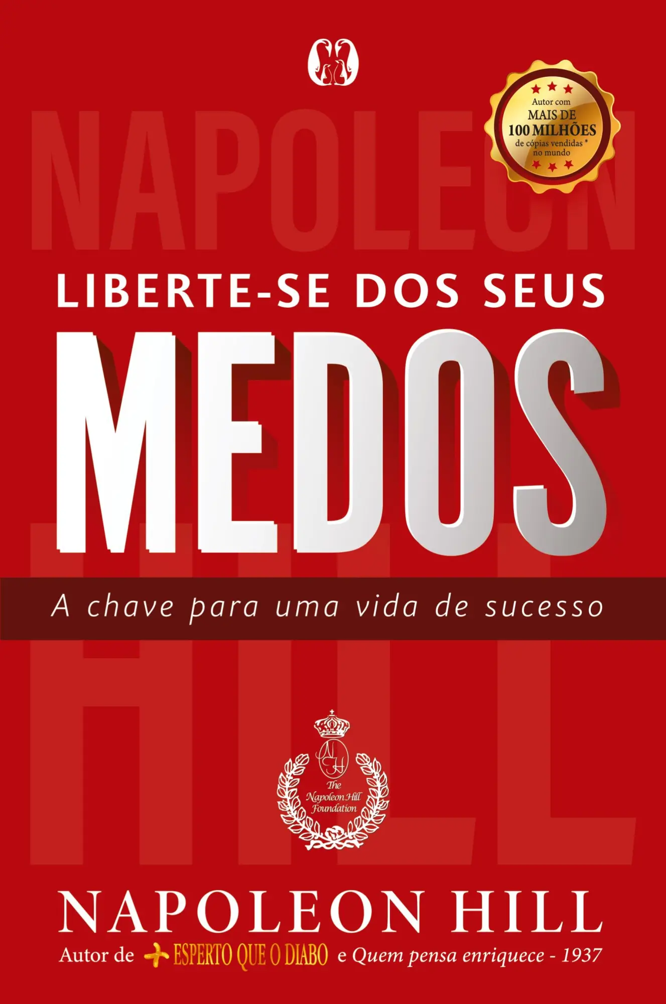 Cover: 9786550470784 | Liberte-se dos seus medos | Napoleon Hill | Taschenbuch | 2022