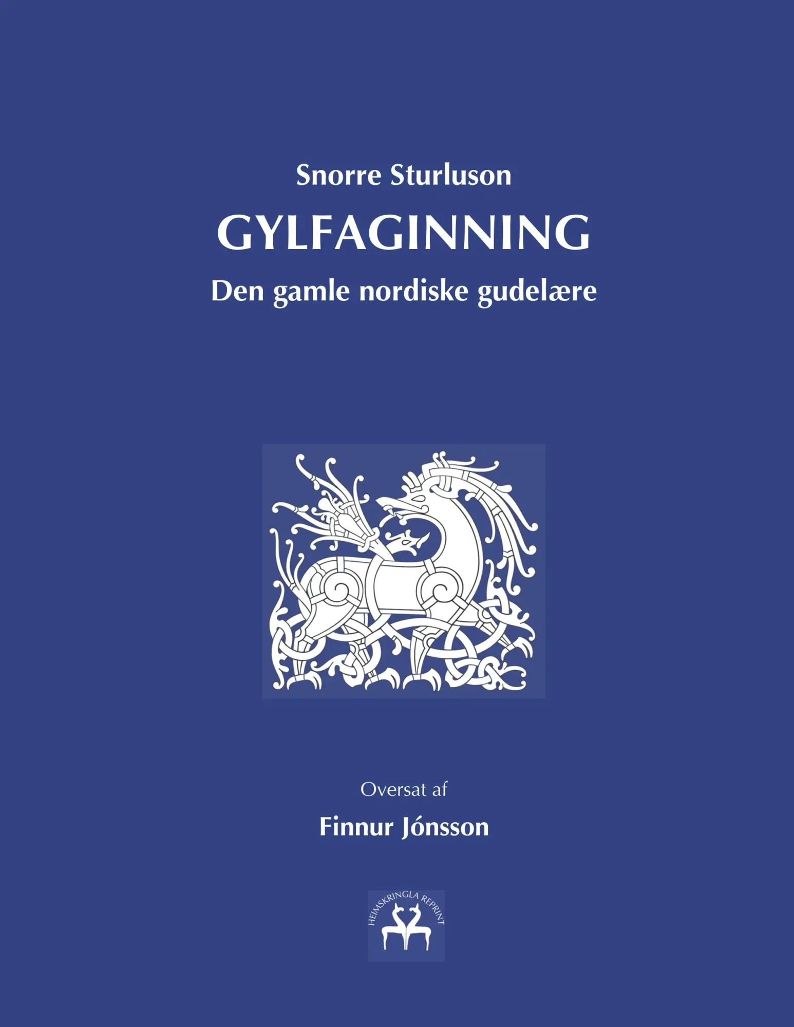 Cover: 9788743010784 | Gylfaginning | Den gamle nordiske gudelære | Snorre Sturluson | Buch