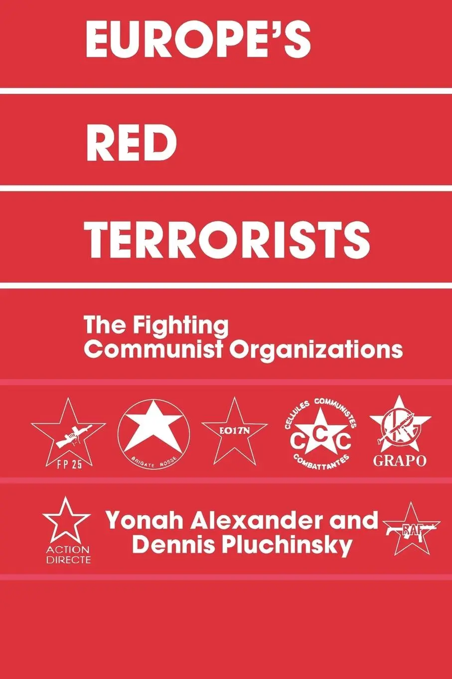 Cover: 9780714640884 | Europe's Red Terrorists | The Fighting Communist Organizations | Buch
