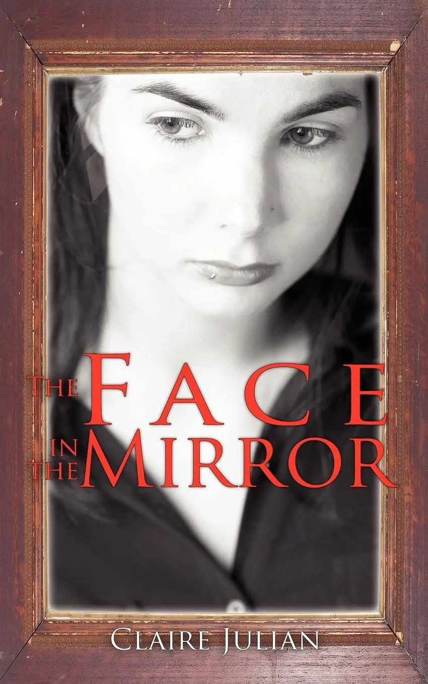 Cover: 9781425910884 | The Face in the Mirror | Claire Julian | Taschenbuch | Englisch | 2006