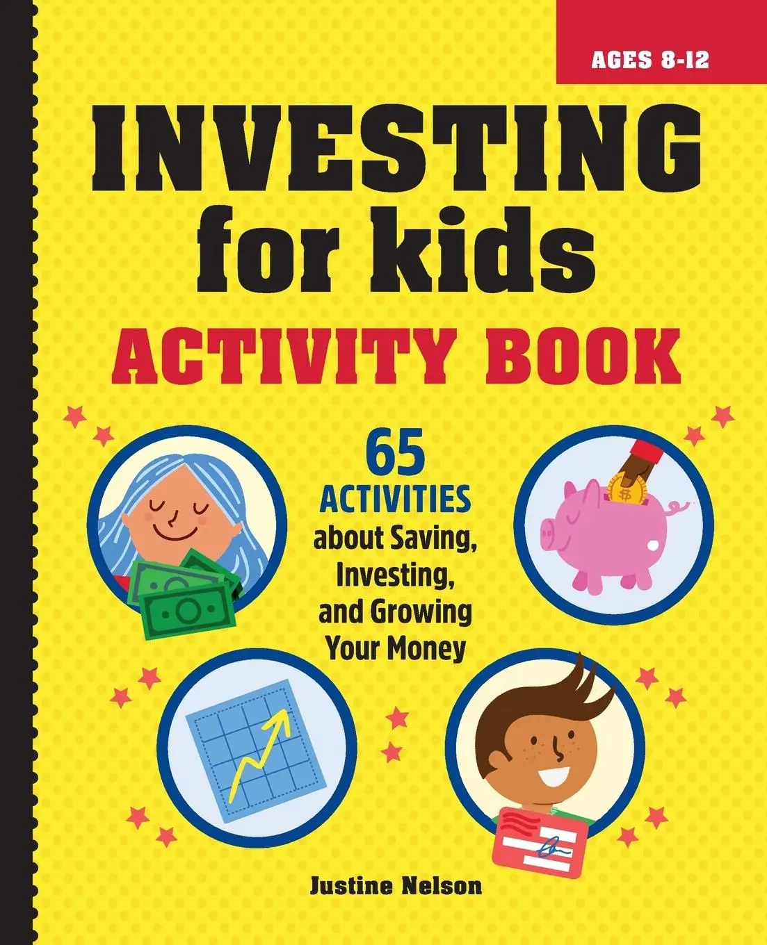 Cover: 9781685390884 | Investing for Kids Activity Book | Justine Nelson | Taschenbuch | 2022