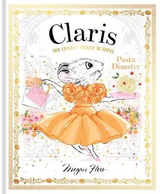 Cover: 9781761210884 | Claris: Pasta Disaster | Claris #7 | Megan Hess | Buch | Gebunden