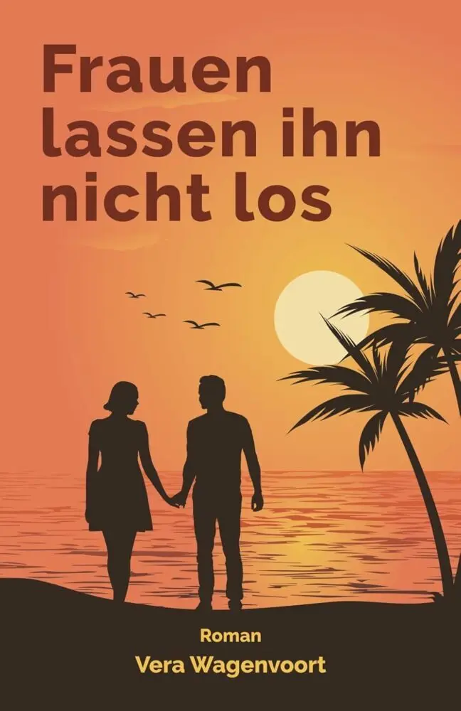 Cover: 9783000760884 | Frauen lassen ihn nicht los | Vera Litti | Taschenbuch | Deutsch