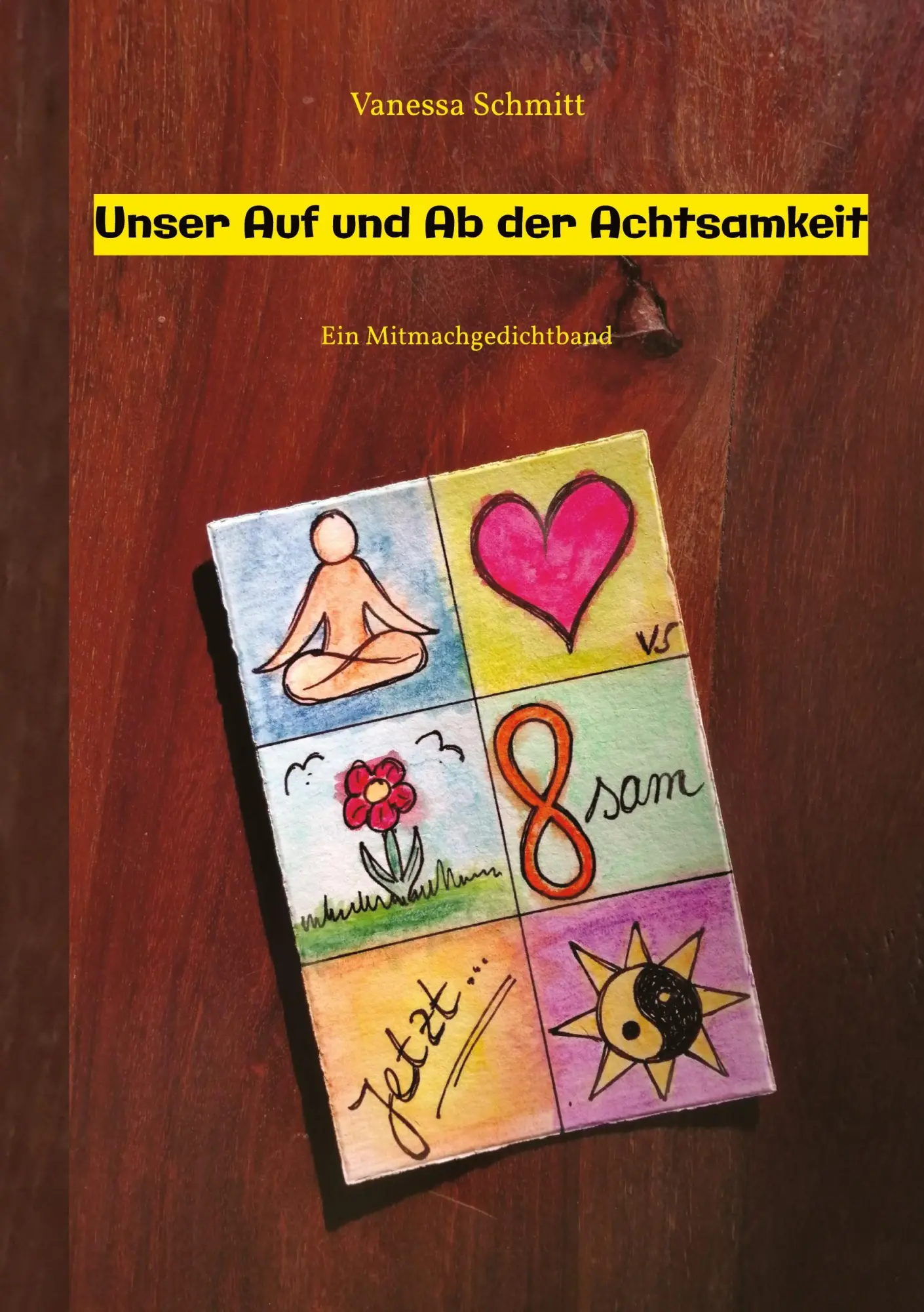 Cover: 9783347740884 | Unser Auf und Ab der Achtsamkeit - 60 Gedichte und 30...