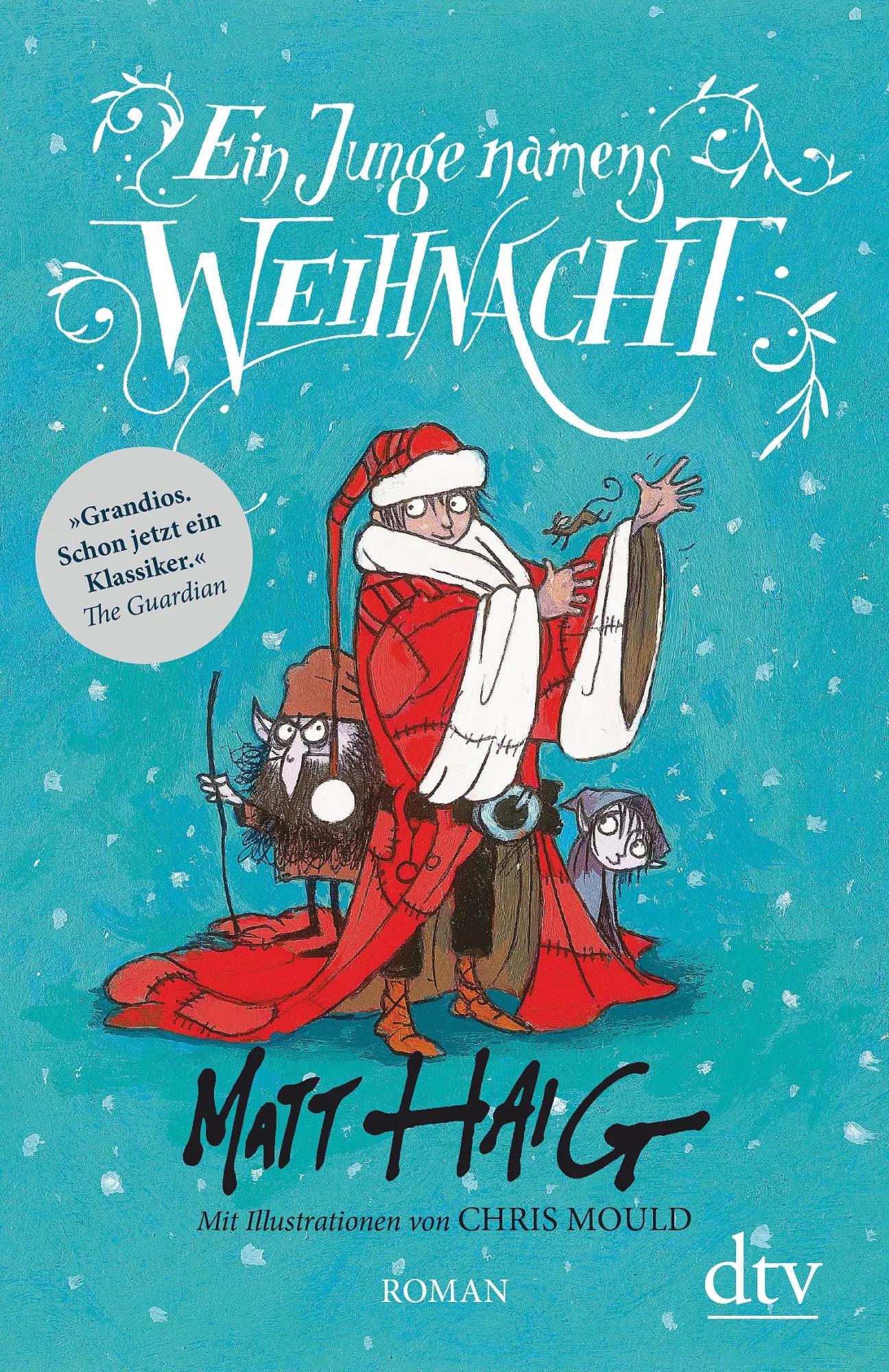 Cover: 9783423280884 | Ein Junge namens Weihnacht | Matt Haig | Buch | 272 S. | Deutsch